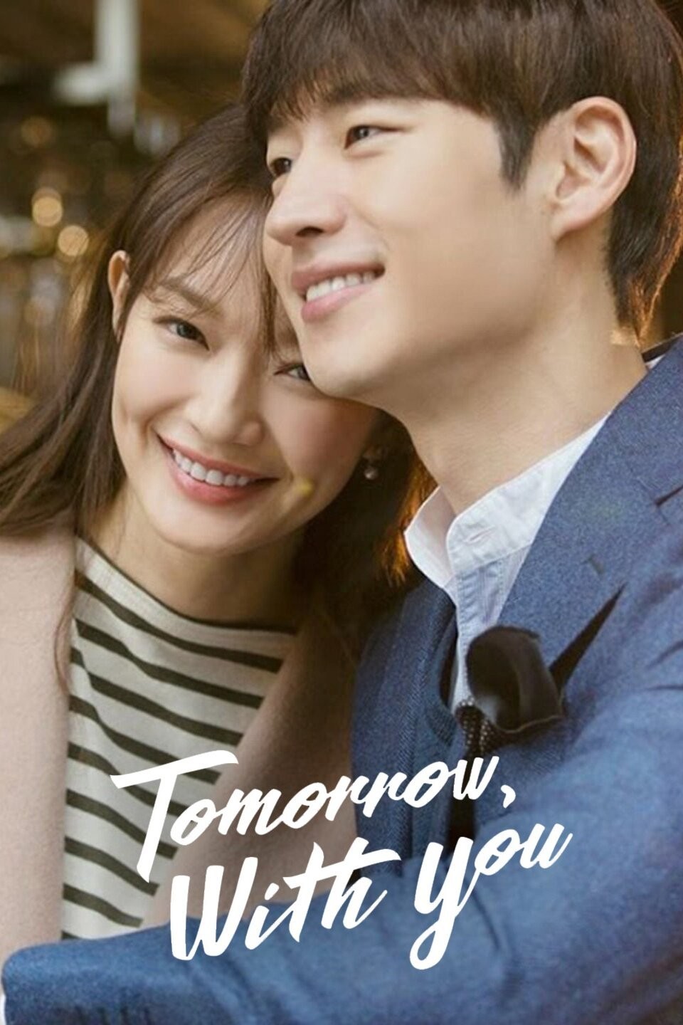 10 K-Dramas with Time Travel That Bend Fate, Emotion, and Reality 4 Tomorrow With You (2017)